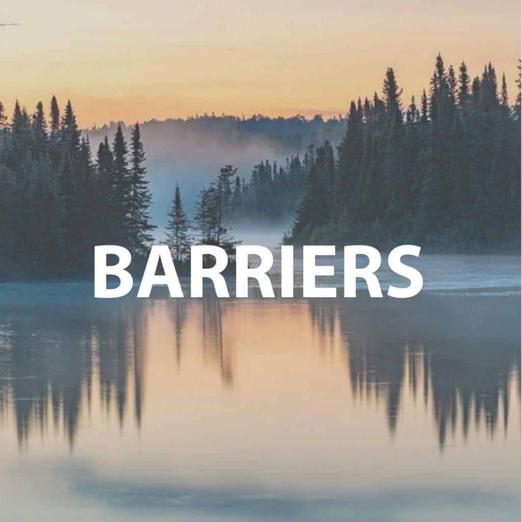 A tranquil lake scene with a forest and mountains in the background, labeled "BARRIERS."